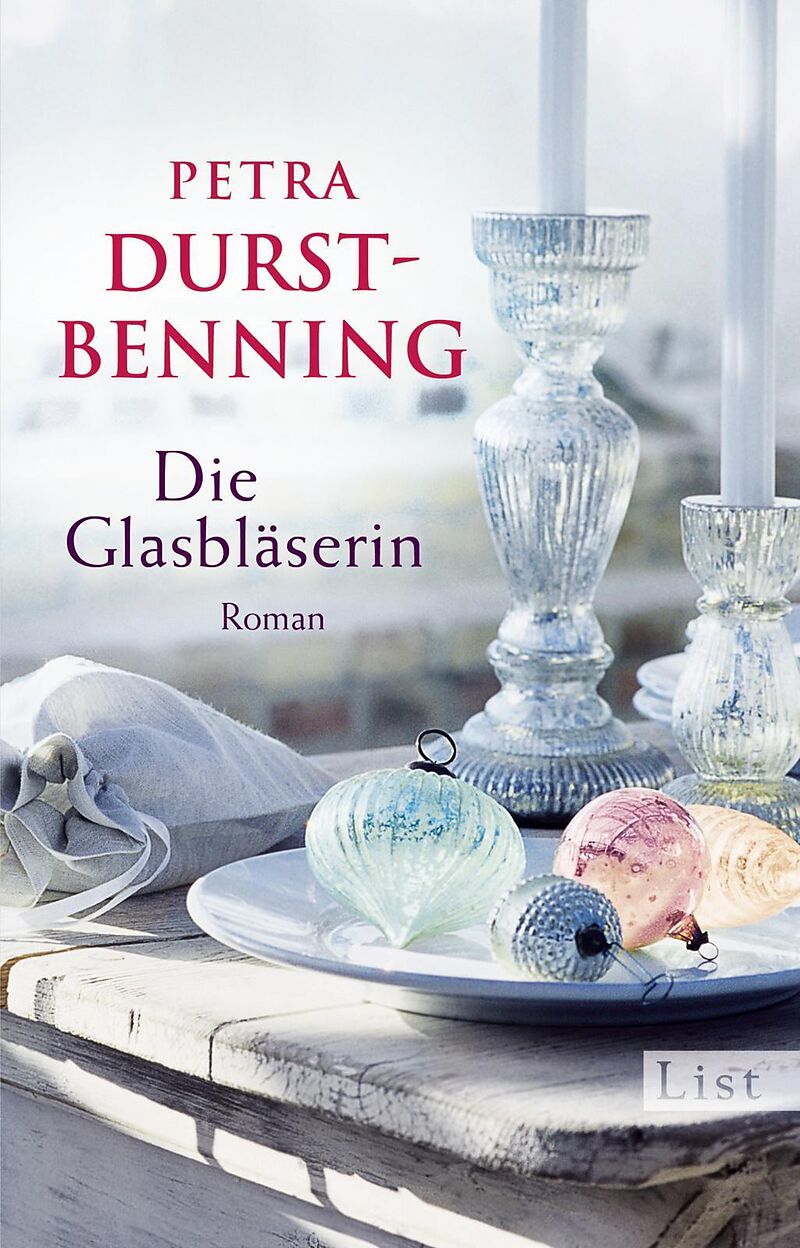 Die Glasbläserin (Die Glasbläser-Saga 1)