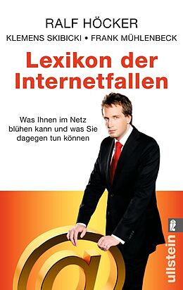 E-Book (epub) Lexikon der Internetfallen von Ralf Höcker, Klemens Skibicki, Frank Mühlenbeck