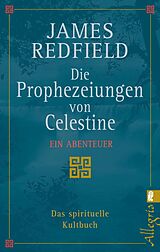 E-Book (epub) Die Prophezeiungen von Celestine von James Redfield