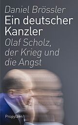 Fester Einband Ein deutscher Kanzler von Daniel Brössler