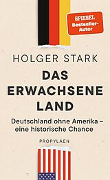 Fester Einband Das erwachsene Land von Holger Stark