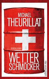 Fester Einband Wetterschmöcker von Michael Theurillat