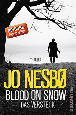 Kartonierter Einband Blood on Snow. Das Versteck (Blood on Snow 2) von Jo Nesbø