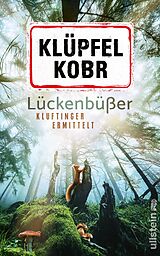 Fester Einband Lückenbüßer (Kluftinger-Krimis 13) von Volker Klüpfel, Michael Kobr