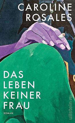 Fester Einband Das Leben keiner Frau von Caroline Rosales