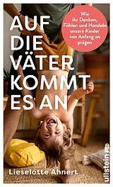 Fester Einband Auf die Väter kommt es an von Lieselotte Ahnert