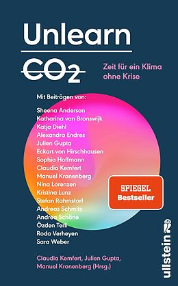 Fester Einband Unlearn CO2 von Sheena Anderson, Katharina van Bronswijk, Katja Diehl