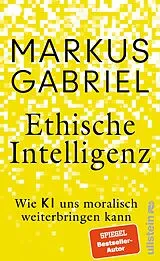 Fester Einband Ethische Intelligenz von Markus Gabriel