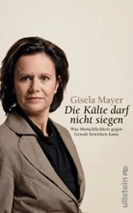 E-Book (epub) "Die Kälte darf nicht siegen!" von Gisela Mayer