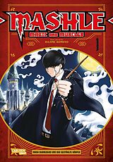 Kartonierter Einband Mashle: Magic and Muscles 1 von Hajime Komoto