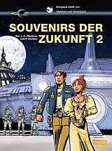 Kartonierter Einband (Kt) SOUVENIRS DER ZUKUNFT B2 SC von MEZIERES / CHRISTIN