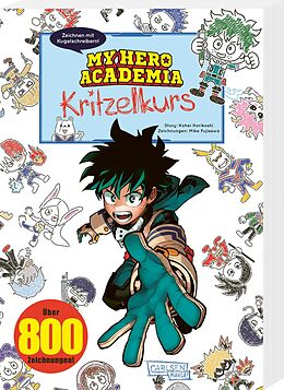 Kartonierter Einband My Hero Academia Kritzelkurs von Kohei Horikoshi, Mika Fujisawa