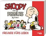 Kartonierter Einband (Kt) Snoopy und die Peanuts 1: Freunde fürs Leben von Charles M. Schulz