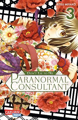 Kartonierter Einband Dont Lie to Me  Paranormal Consultant 3 von Ritsu Miyako