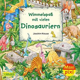 Geheftet Maxi Pixi 337: Wimmelspaß mit vielen Dinosauriern von Joachim Krause