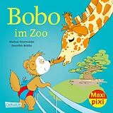 Geheftet Maxi Pixi 351: Bobo im Zoo von Markus Osterwalder