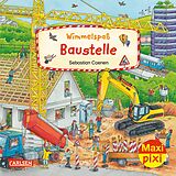 Geheftet Maxi Pixi 424: Wimmelspaß Baustelle von Christina Braun