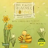 Geheftet Maxi Pixi 437: Die kleine Hummel Bommel feiert Ostern von Britta Sabbag, M. Kelly