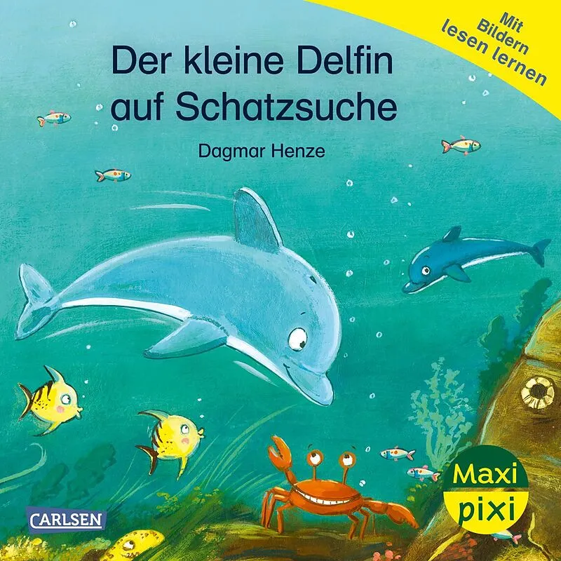 Maxi Pixi 469: Der kleine Delfin auf Schatzsuche