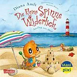 Geheftet Maxi Pixi 475: Die kleine Spinne Widerlich: Ausflug ans Meer von Diana Amft