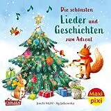 Kartonierter Einband Maxi Pixi 455: Die schönsten Lieder und Geschichten zum Advent von Joschi Mühl