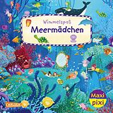 Kartonierter Einband Maxi Pixi 477: Wimmelspaß Meermädchen von Betina Gotzen-Beek