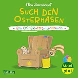 Kartonierter Einband Maxi Pixi 492: Such den Osterhasen von Nico Sternbaum