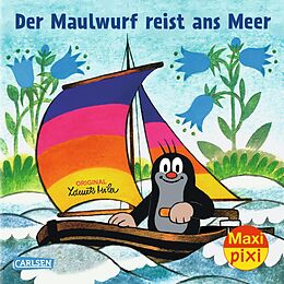 Geheftet Maxi Pixi 212: Der Maulwurf reist ans Meer von Hanna Sörensen
