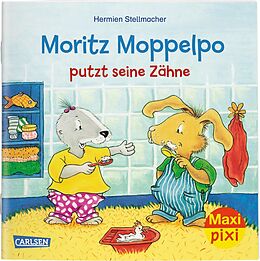 Klassensatz () Maxi Pixi 294: VE 5: Moritz Moppelpo putzt seine Zähne (5x1 Exemplar) von Hermien Stellmacher