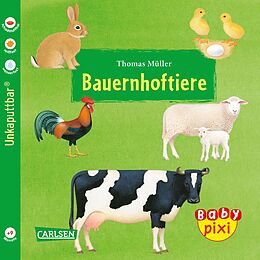 Kartonierter Einband Baby Pixi 42: Bauernhoftiere von Thomas Müller