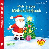 Geheftet Baby Pixi 48: Mein erstes Weihnachtsbuch von 