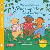 Geheftet Baby Pixi (unkaputtbar) 72: Meine schönsten Fingerspiele und Mitmachlieder von