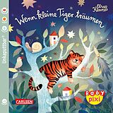 Kartonierter Einband Baby Pixi (unkaputtbar) 94: Wenn kleine Tiger träumen von Elsa Klever