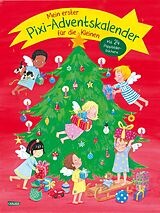 Kartonierter Einband Mein erster Pixi-Adventskalender für die Kleinen - mit 24 Pappbilderbüchern - 2026 von Diverse