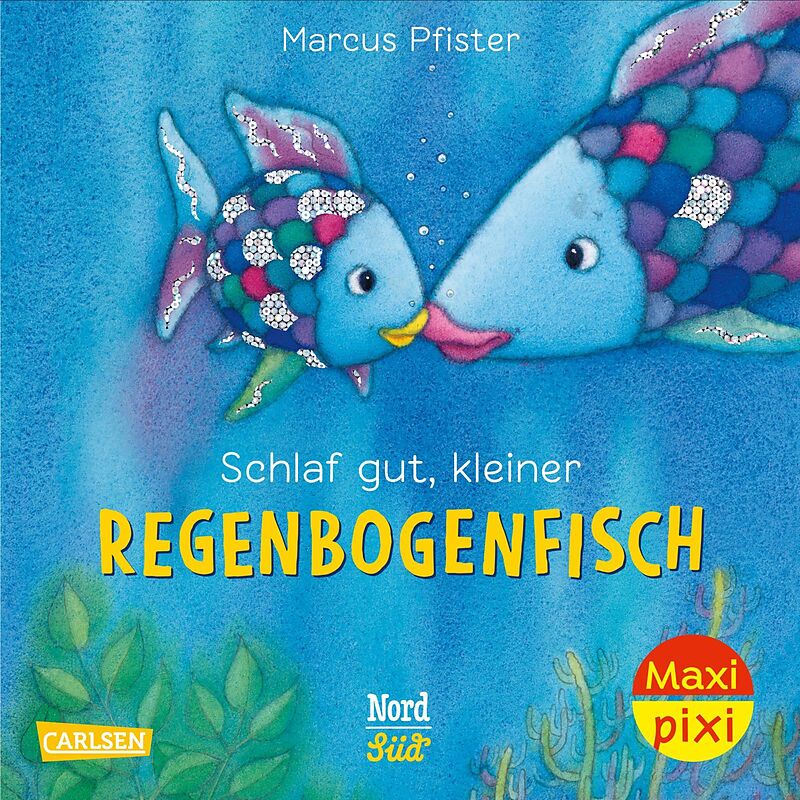Maxi Pixi 331: VE 5: Schlaf gut, kleiner Regenbogenfisch (5 Exemplare)