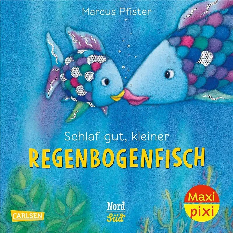 Maxi Pixi 331: VE 5: Schlaf gut, kleiner Regenbogenfisch (5 Exemplare)