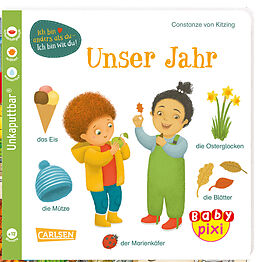 Bilderbücher Baby Pixi (unkaputtbar) 118: Unser Jahr von Constanze von Kitzing
