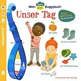 Kartonierter Einband Baby Pixi (unkaputtbar) 146: Mein Baby-Pixi-Buggybuch: Unser Tag von Constanze von Kitzing