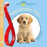 Kartonierter Einband (Kt) Baby Pixi (unkaputtbar) 183: Mein Baby-Pixi-Buggybuch: Meine ersten Tiere von Julia Hofmann
