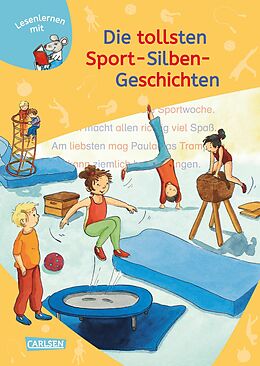 Fester Einband LESEMAUS zum Lesenlernen Sammelbände: Die tollsten Sport-Silben-Geschichten von 