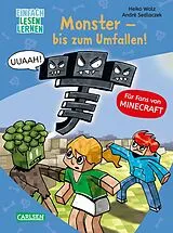 Fester Einband Minecraft 2: Monster bis zum Umfallen! von Heiko Wolz