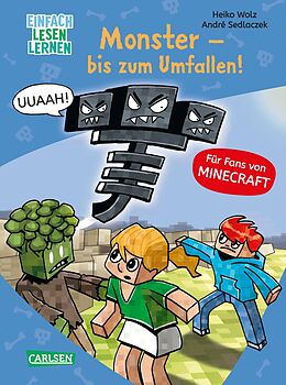 Fester Einband Minecraft 2: Monster  bis zum Umfallen! von Heiko Wolz
