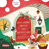 Geheftet Maxi Pixi 507: VE 5: Wer wohnt hinter der Wichteltür? (5 Exemplare) von Maria Höck