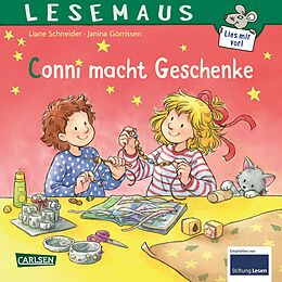 Kartonierter Einband LESEMAUS 131: Conni macht Geschenke von Liane Schneider