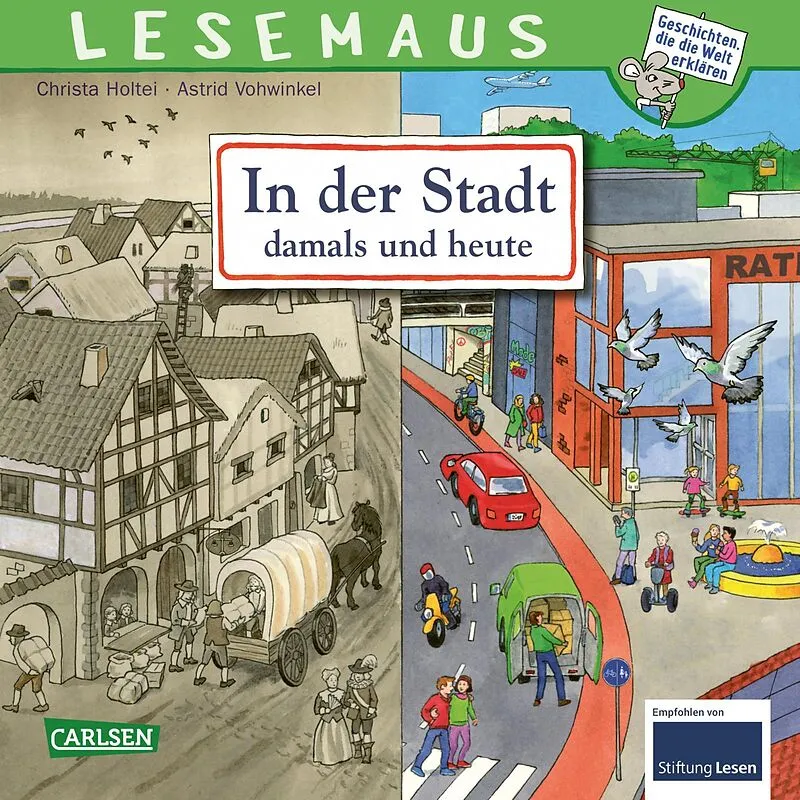 LESEMAUS 150: In der Stadt  damals und heute