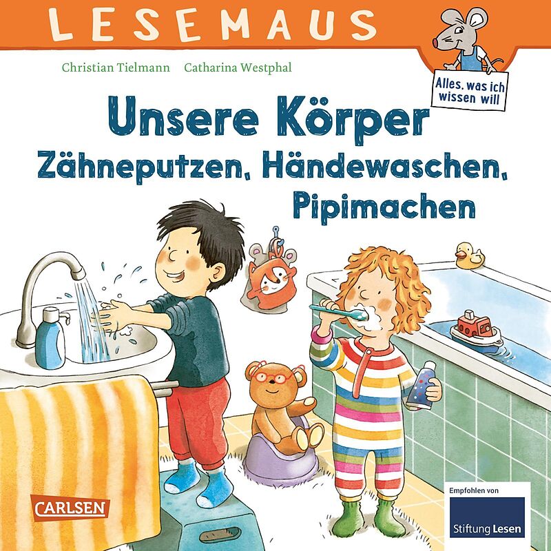 LESEMAUS 169: Unsere Körper  Zähneputzen, Händewaschen, Pipimachen