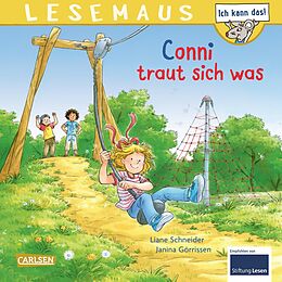 Kartonierter Einband LESEMAUS 115: Conni traut sich was von Liane Schneider