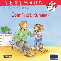 Kartonierter Einband LESEMAUS 116: Conni hat Kummer von Liane Schneider