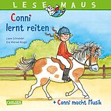 Kartonierter Einband LESEMAUS 206: "Conni lernt reiten" + "Conni macht Musik" Conni Doppelband von Liane Schneider