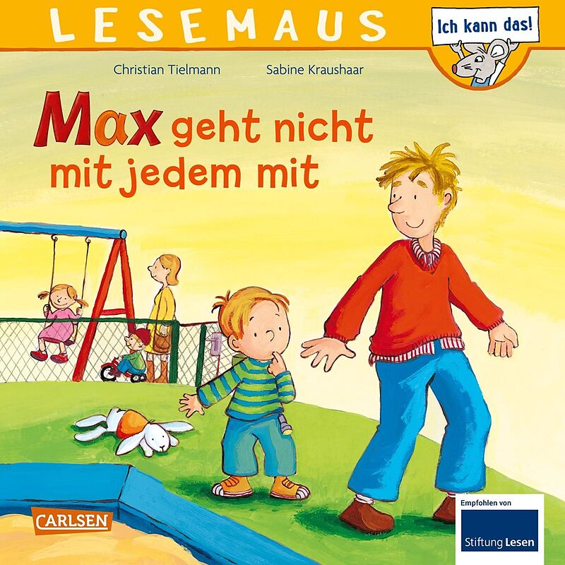 LESEMAUS 4: Max geht nicht mit jedem mit